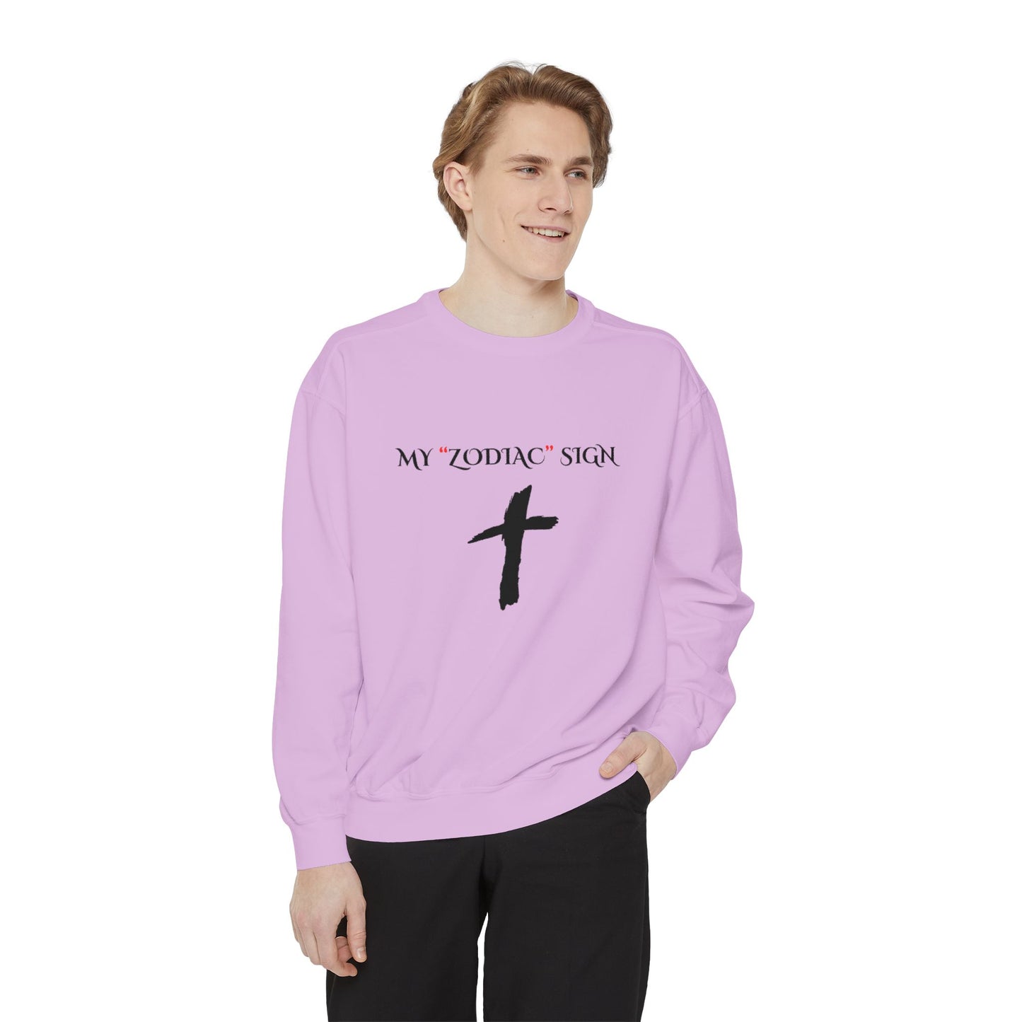 My Zodiac Sign Unisex Garment-Dyed Sweatshirt