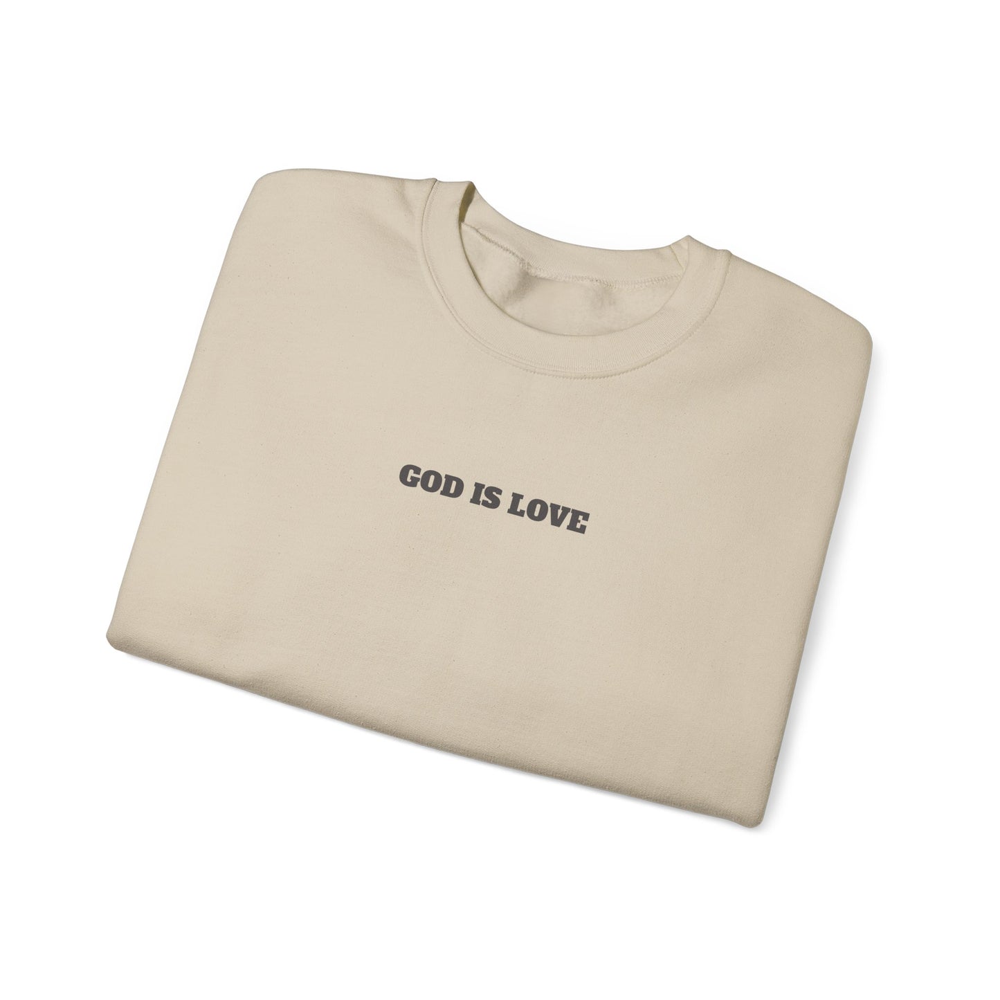 GOD is Love Unisex Crewneck Sweatshirt - "God is Love" Inspirational Apparel