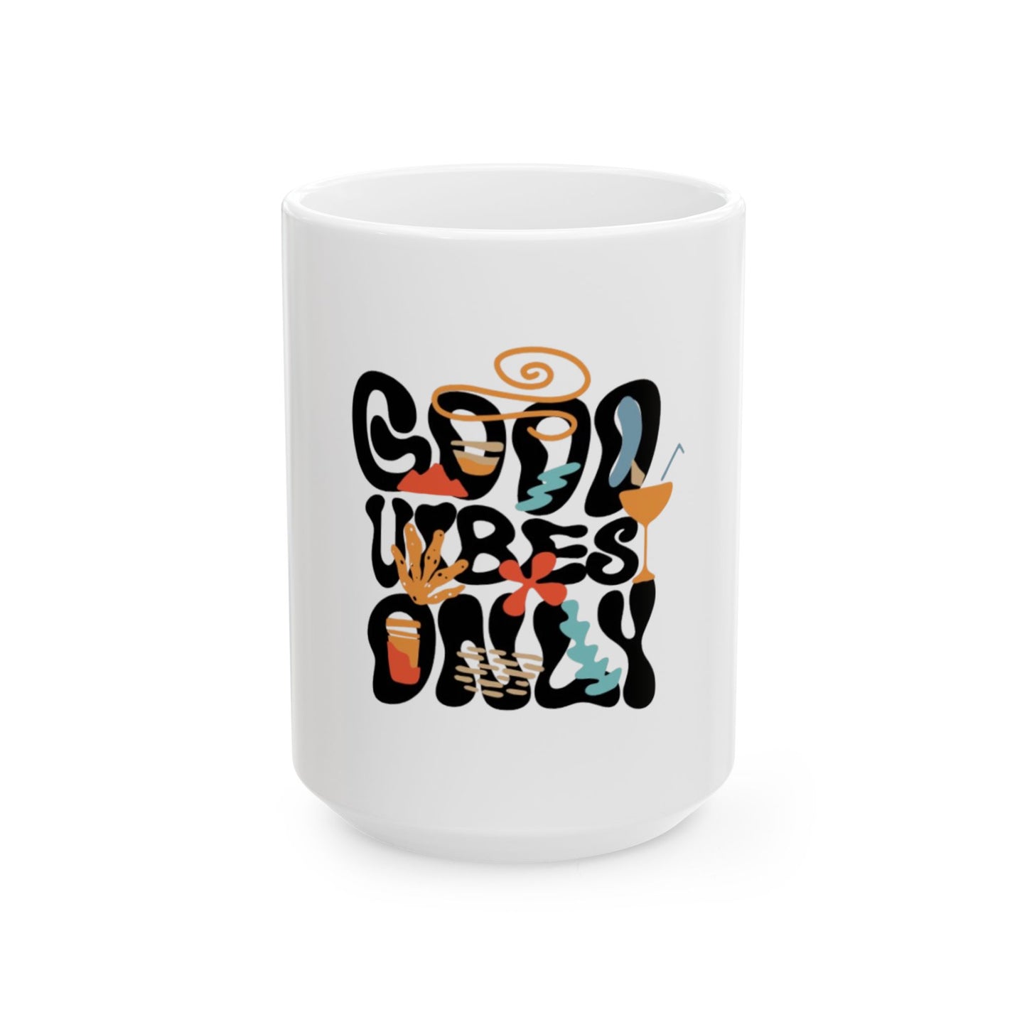 Good Vibes Only Ceramic Mug - Inspirational Coffee Cup for Positivity Lovers, Perfect Gift for Holidays and Celebrations