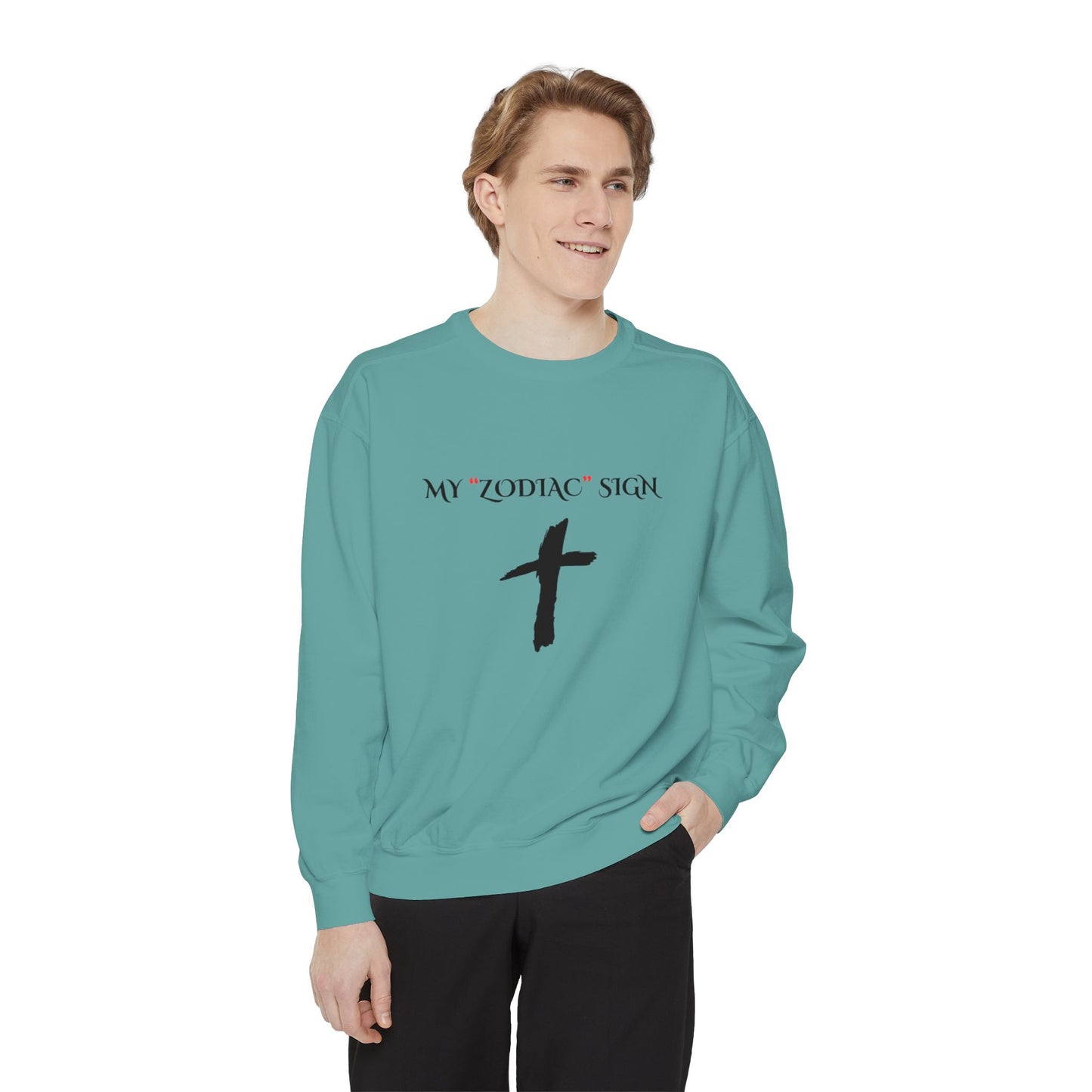 My Zodiac Sign Unisex Garment-Dyed Sweatshirt