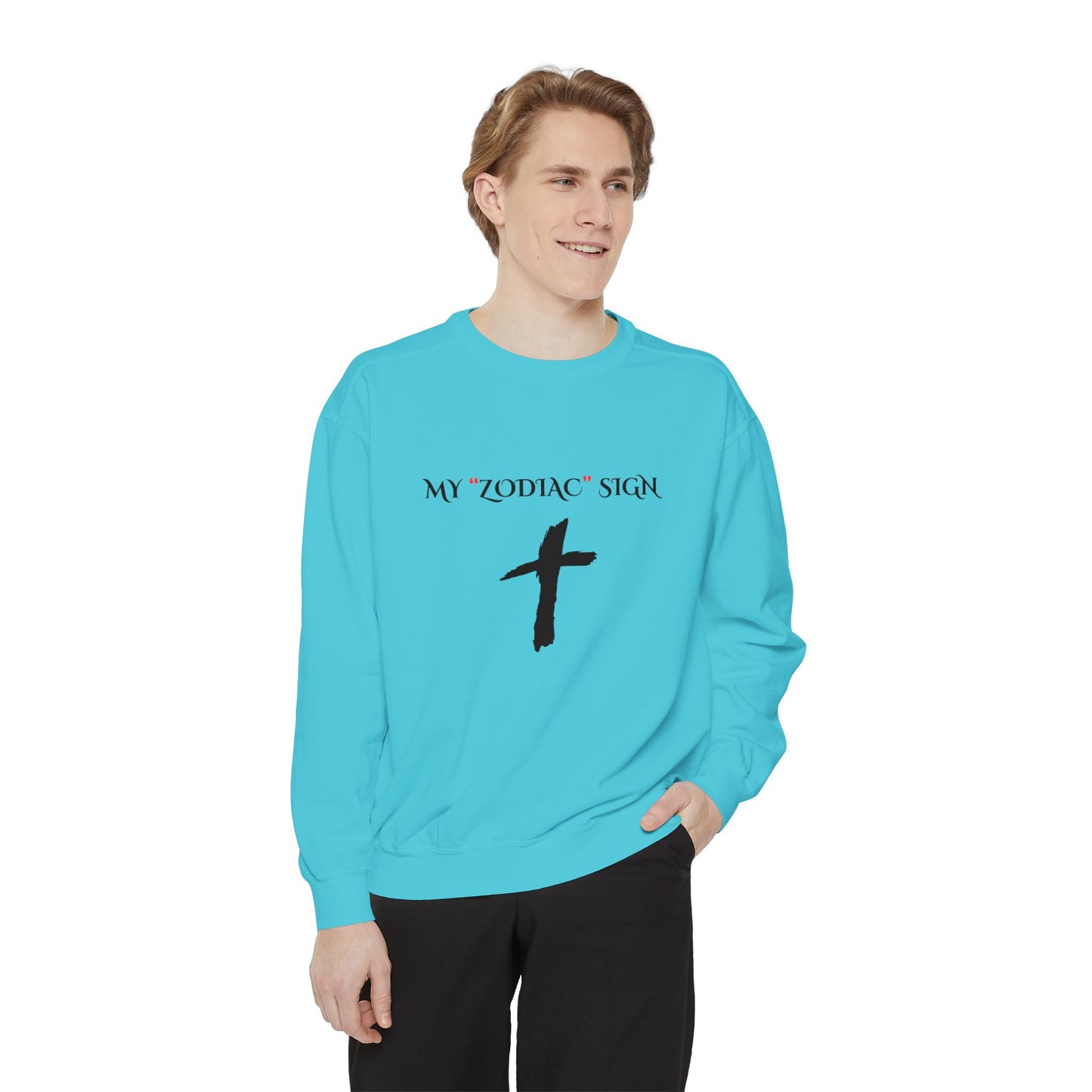 My Zodiac Sign Unisex Garment-Dyed Sweatshirt