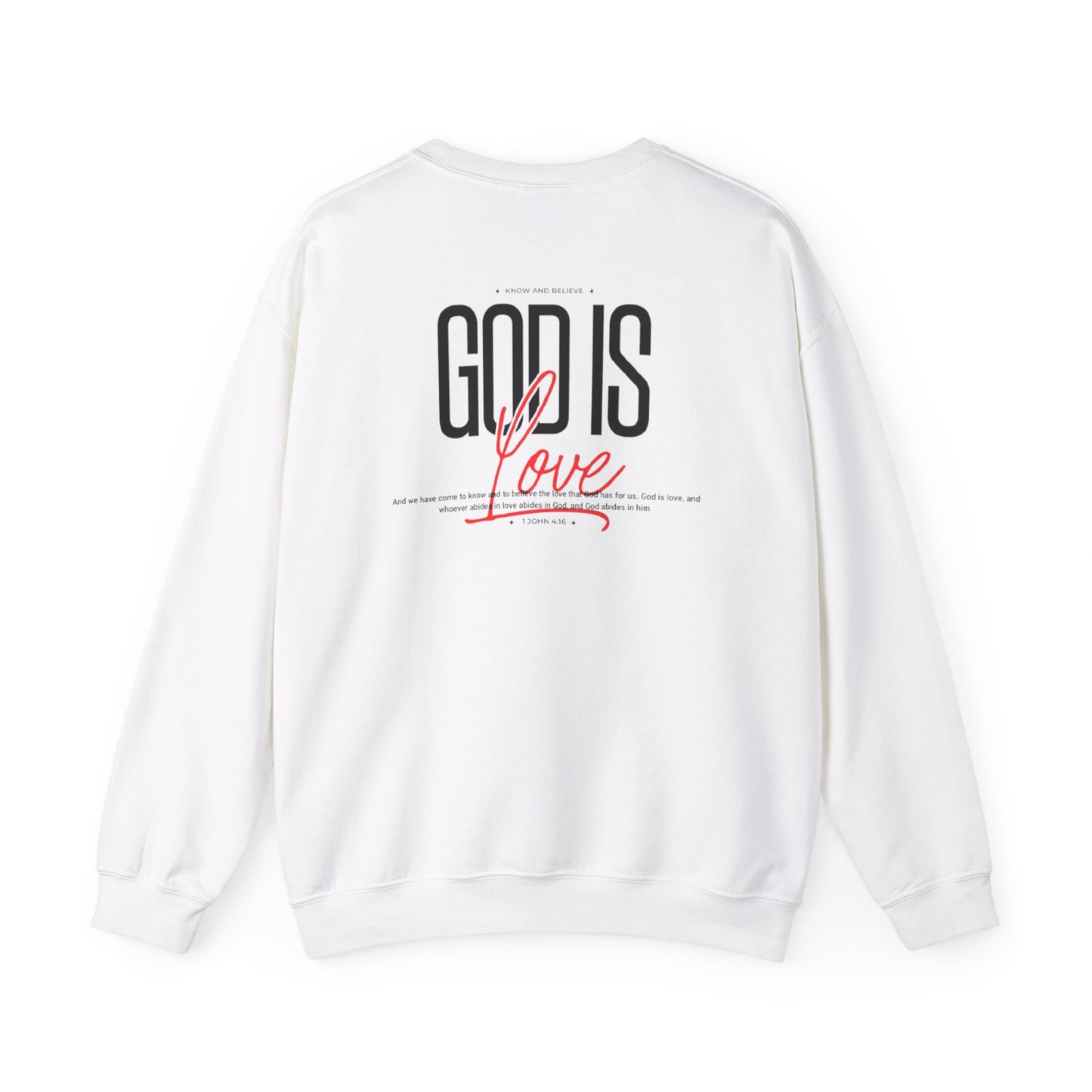 GOD is Love Unisex Crewneck Sweatshirt - "God is Love" Inspirational Apparel