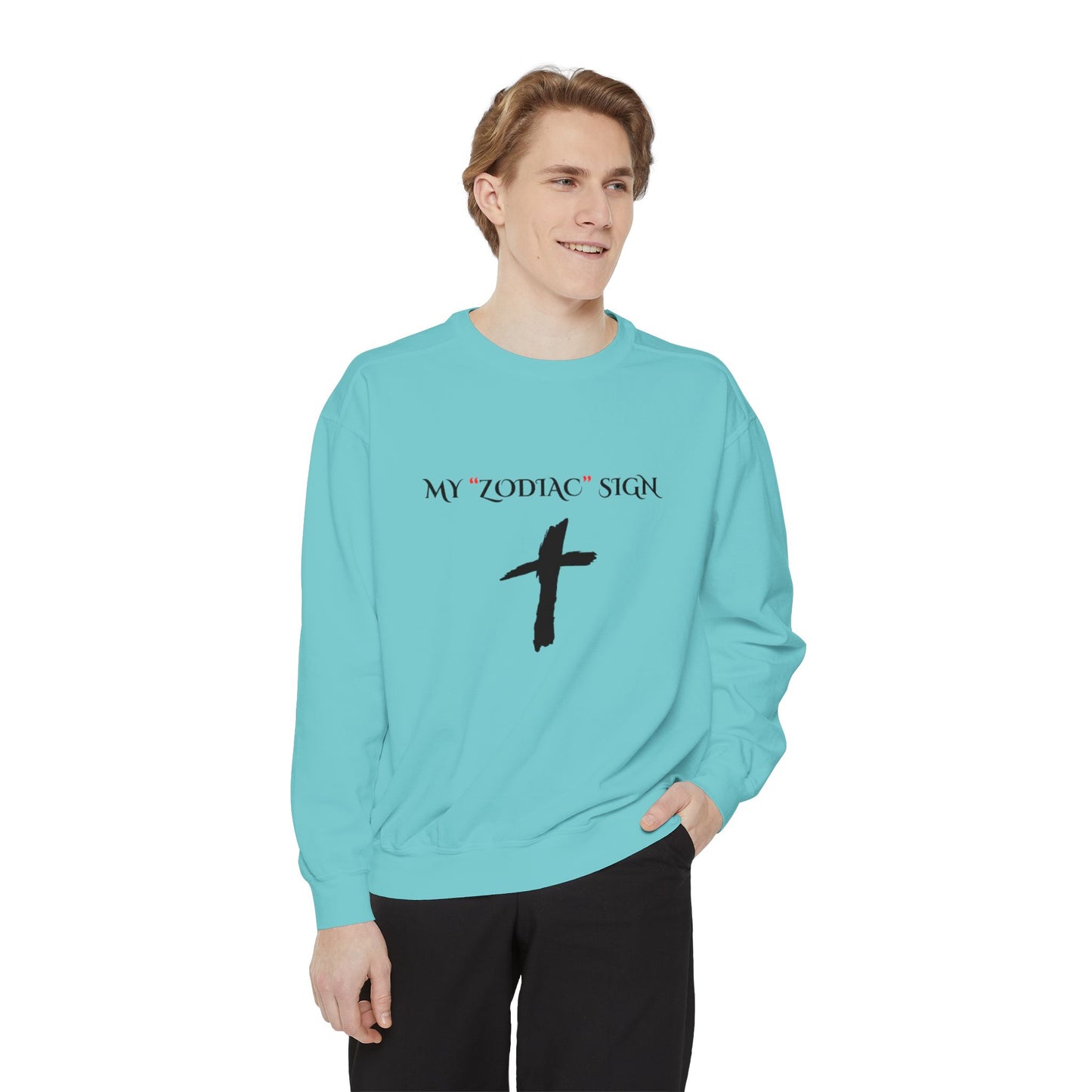 My Zodiac Sign Unisex Garment-Dyed Sweatshirt