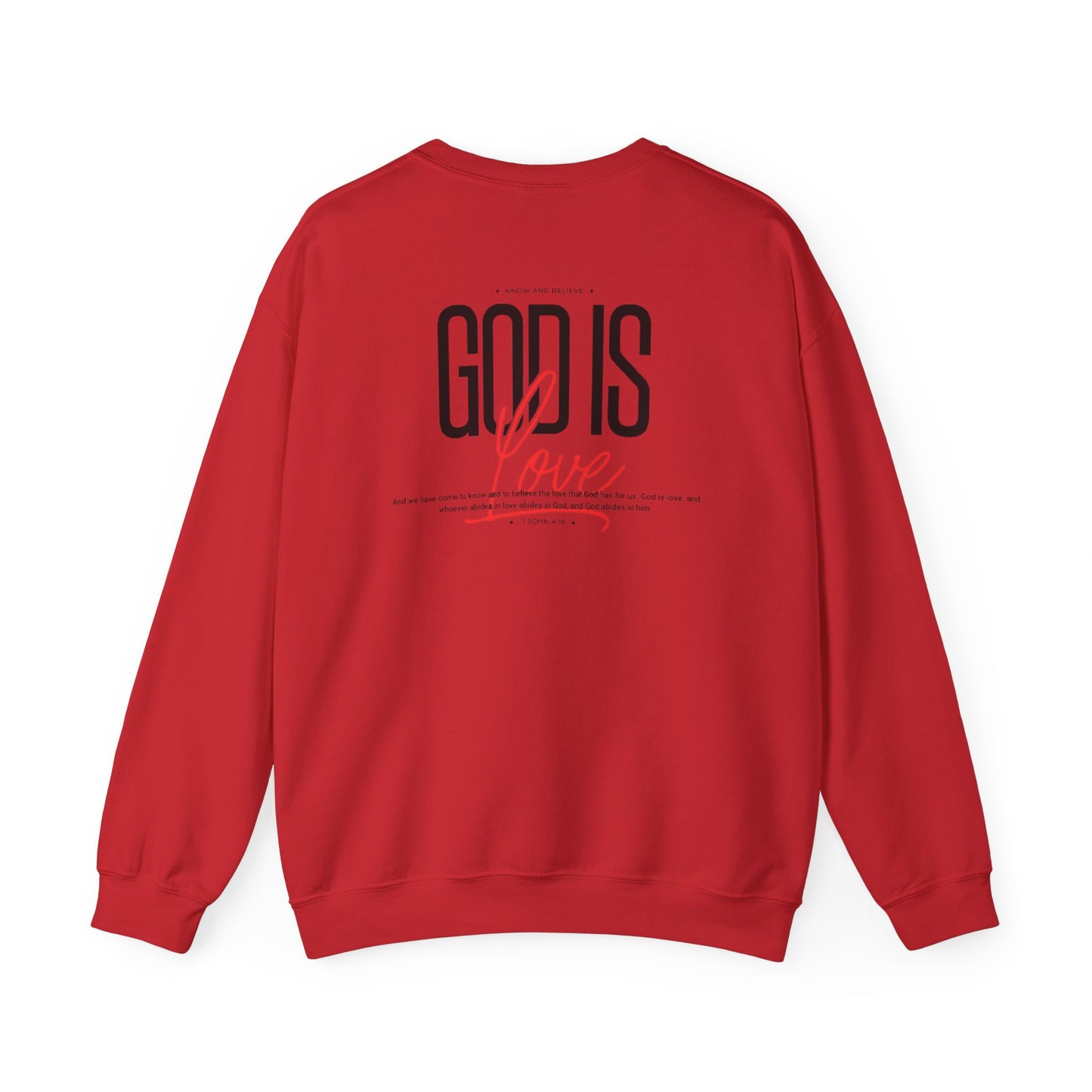 GOD is Love Unisex Crewneck Sweatshirt - "God is Love" Inspirational Apparel