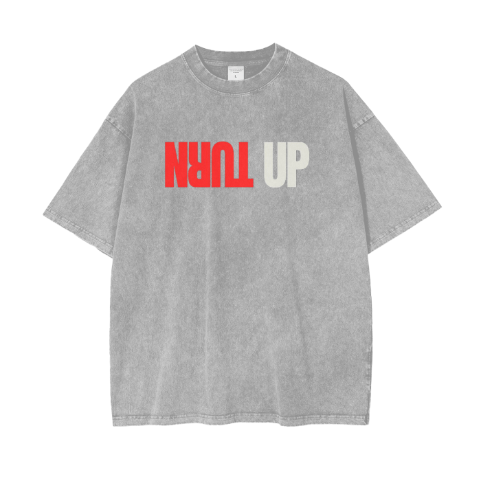 Turn up Stay up Acid Wash Oversize T-Shirt