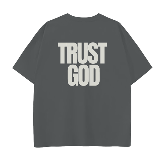 Trust God Drop Shoulder T-Shirt